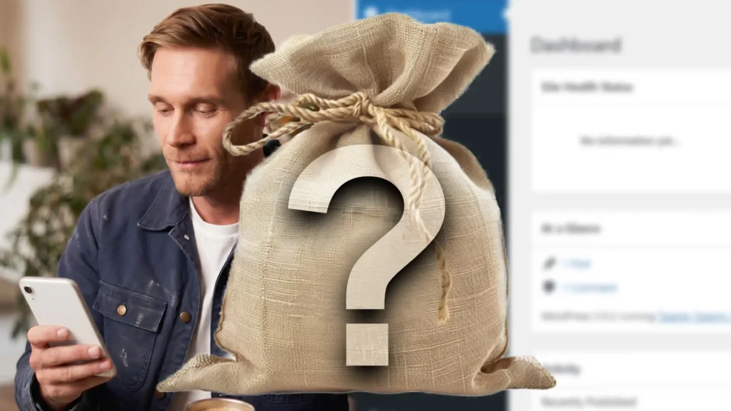 money bag with question mark to and wordpress dashboard with plumber looking at phone to represent website cost